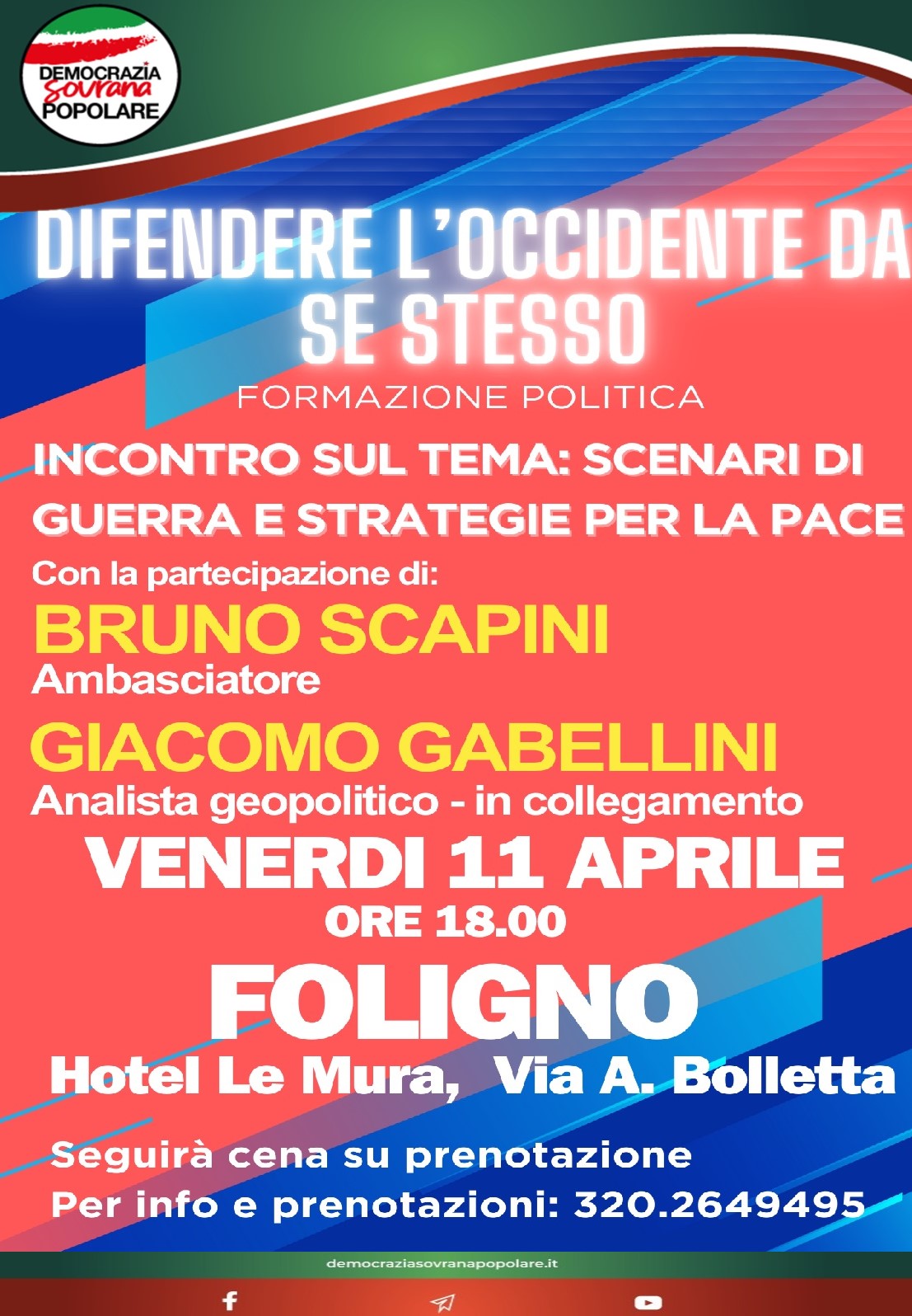 DIFENDERE L'OCCIDENTE DA SE STESSO - Incontro sul tema: scenari di guerra e strategie per la pace